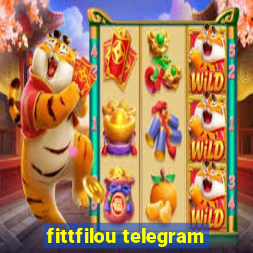 fittfilou telegram